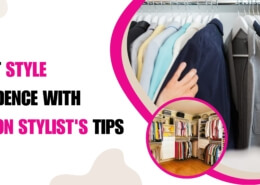 Boost Style Confidence with Fashion Stylist's Tips